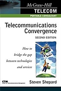 Telecom Convergence, 2/E (Paperback, 2)
