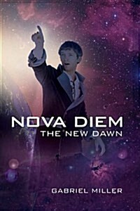 Nova Diem: The New Dawn (Paperback)