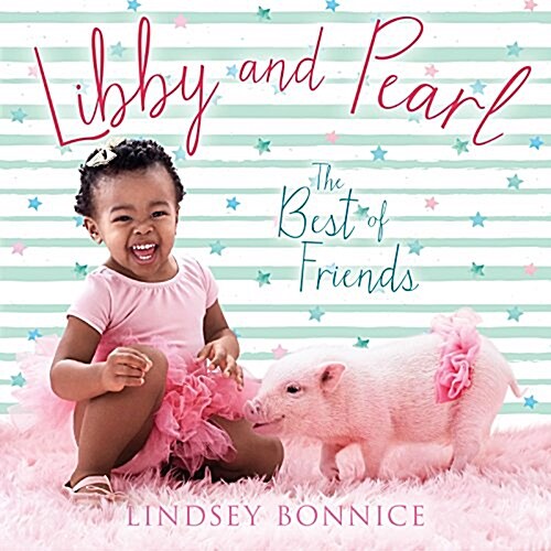 Libby and Pearl: The Best of Friends (Hardcover)