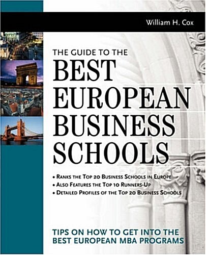The Guide to the Best European Business Schools (Paperback)