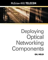 Deploying Optical Networking Components (Paperback)
