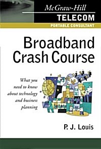 Broadband Crash Course (Paperback)