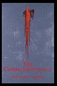 The Communignostica (Hardcover)