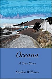 Oceana: A True Story (Hardcover)