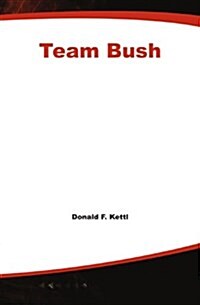 [중고] Team Bush (Paperback)