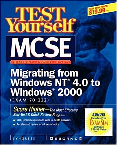 MCSE Migrating from Windows NT 4.0 to Windows 2000 (Exam 70-222) (Paperback)