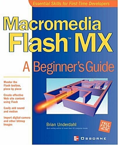 Macromedia Flash MX: A Beginners Guide (Paperback)