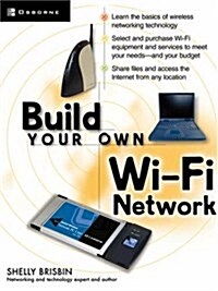 Build Your Own Wi-Fi Network (Paperback)