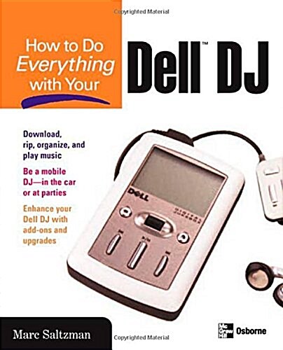 How to Do Everything with Your Dell DJ (Paperback)
