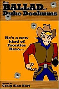 The Ballad of Duke Dookums (Paperback)