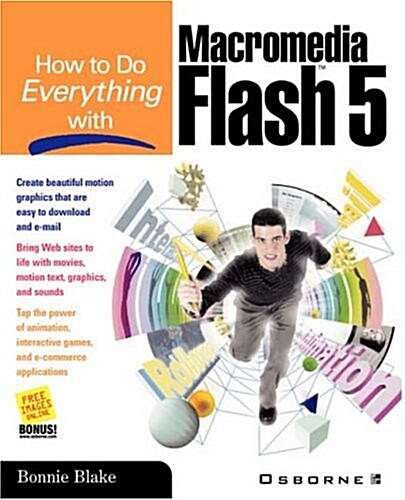 How to Do Everything with Macromedia Flash 5 (Paperback)