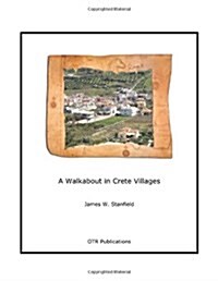 A Walkabout in Crete Villages (Paperback)