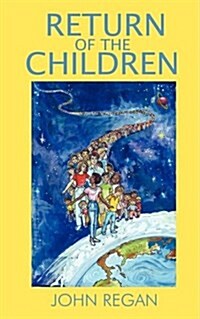 Return of the Children (Paperback)