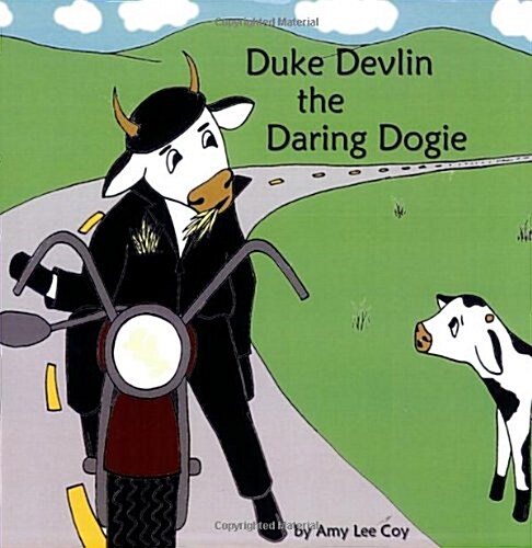 Duke Devlin, the Daring Dogie (Paperback)