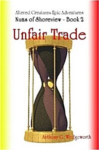 Nums of Shoreview: Unfair Trade (Paperback)