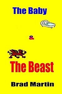 The Baby & the Beast (Paperback)