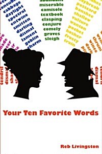 Your Ten Favorite Words (Paperback)
