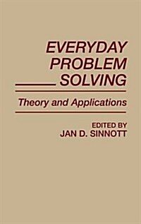 Everyday Problem Solving: Theory and Applications (Hardcover)