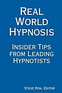 Real World Hypnosis (Paperback)