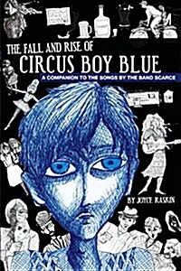 The Fall and Rise of Circus Boy Blue (Paperback)