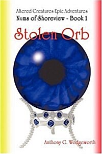 Nums of Shoreview: Stolen Orb (Paperback)