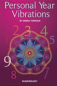 Personal Year Vibrations (Paperback)