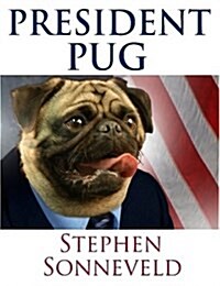 President Pug (Paperback)