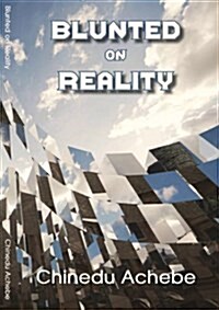 Blunted on Reality (Paperback)