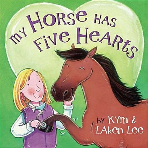 My Horse Has Five Hearts (Paperback)