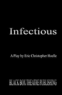 Infectious (Paperback)