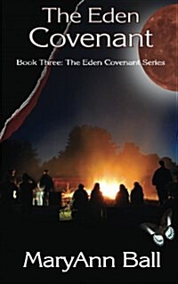 The Eden Covenant: Book 3 (Paperback)