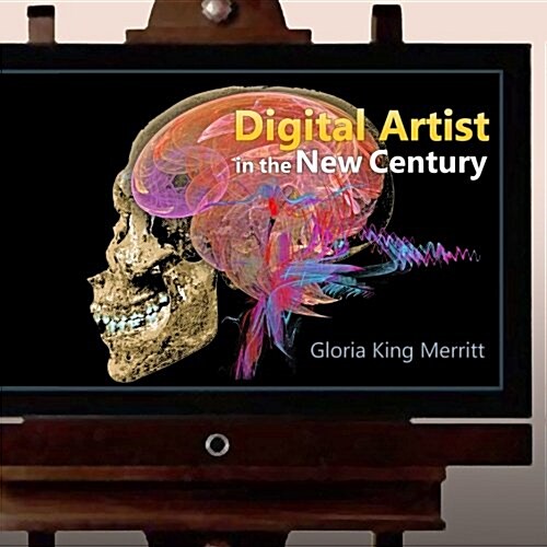 Digital Artist in the New Century (Paperback)