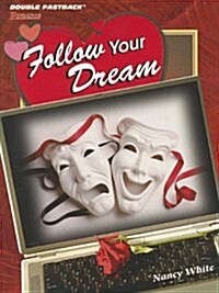 Follow Your Dream (Paperback)