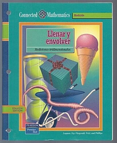 Connected Mathematics 3rd Edition Spanish Student Edition Filling and Wrapping Grade 7 2002c (Paperback)