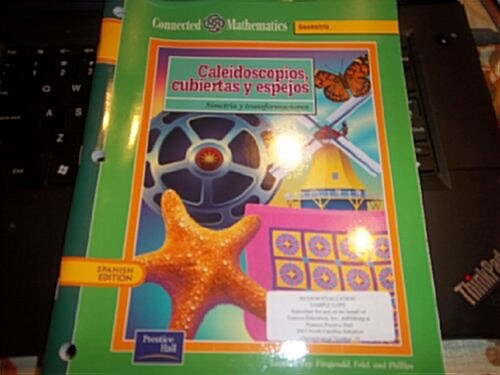 Connected Mathematics 3rd Edition Spanish Student Edition Kaleidoscopes Hubcaps and Mirror Grade 8 2002c (Paperback)