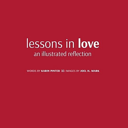 Lessons in Love - An Illustrated Reflection (Paperback)