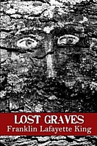 Lost Graves (Paperback)