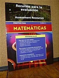 Prentice Hall Math Course 3 Spanish Assessment Resources Blackline Masters 2004c (Hardcover)