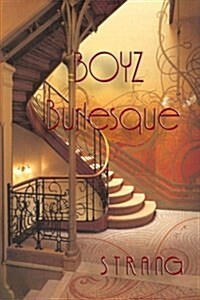 Boyz Burlesque (Paperback)