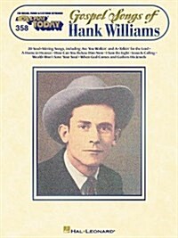 Gospel Songs of Hank Williams: E-Z Play Today Volume 358 (Paperback)