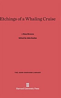 Etchings of a Whaling Cruise (Hardcover)