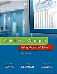 Statistics for Managers Using Microsoft Excel Plus Mylab Statistics with Pearson Etext -- Access Card Package (Hardcover, 8)