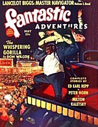 Fantastic Adventures: May 1940 (Paperback)