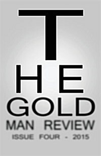 Gold Man Review Issue 4 (Paperback, 4)