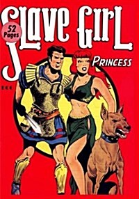 Slave Girl Princess (Paperback)