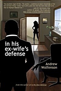 In His Ex-Wifes Defense (Paperback)