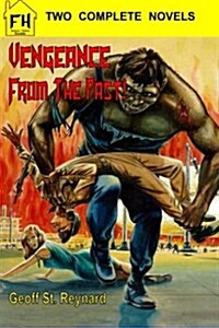 Vengeance from the Past! & Dont Panic! (Paperback)