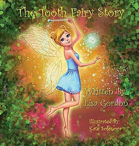 The Tooth Fairy Story (Hardcover)