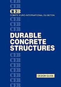 Durable Concrete Structures: Design Guide (Paperback)