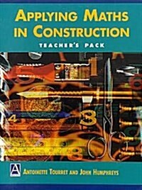 Applying Maths in Construction: Teachers Pack (Paperback, Teachers Guide)